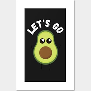 Let's Go avocado Posters and Art